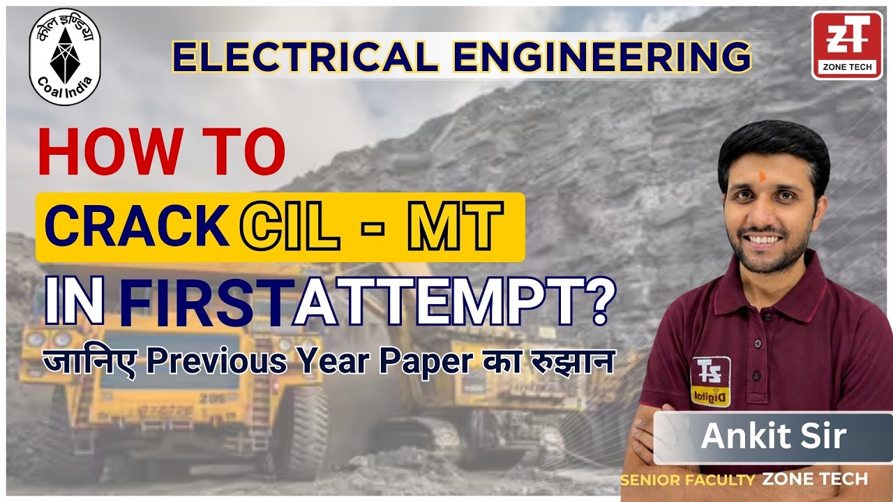 Coal India LTD CIL Electrical Complete Preparation Strategy & Previous Year Papers Analysis ZONETECH