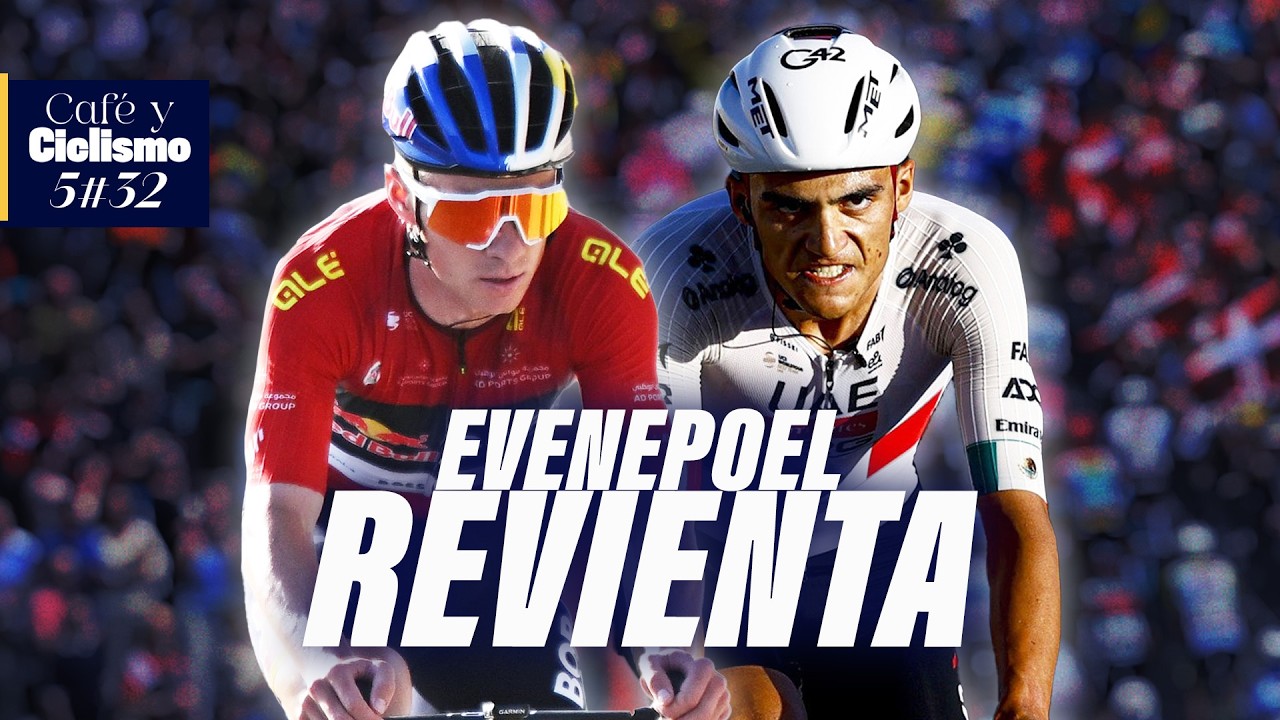 &iquest;QU&Eacute; PASA CON EVENEPOEL EN LAS SUBIDAS? | Caf&eacute; y Ciclismo #610