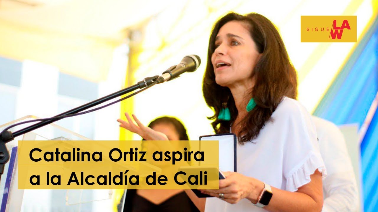 Catalina Ortiz, aspirante a la Alcaldía de Cali