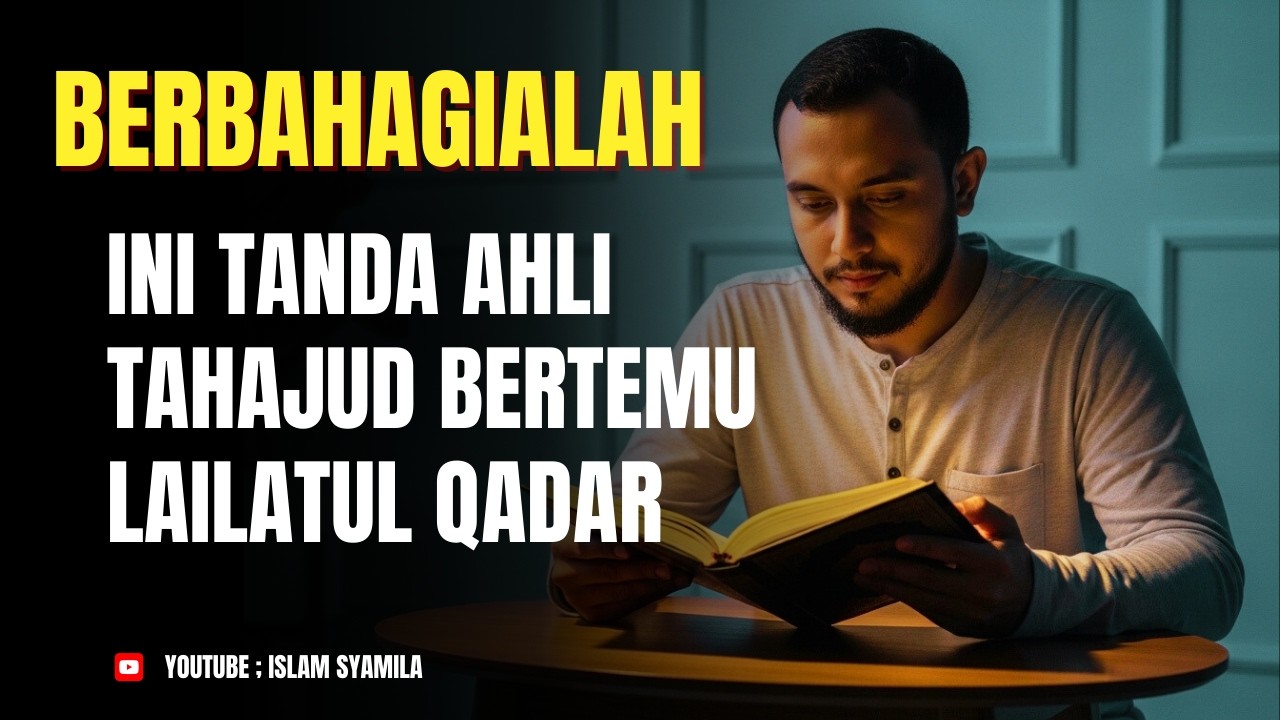 BERBAHAGIALAH‼️ 5 Ciri Ahli Tahajud yang Diam Diam Bertemu Lailatul Qadar