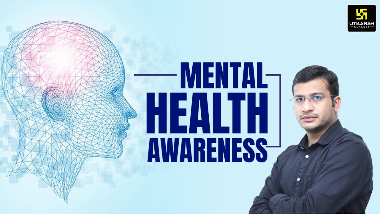 Mental Health Awareness | Importance & Significance | Siddharth Sir