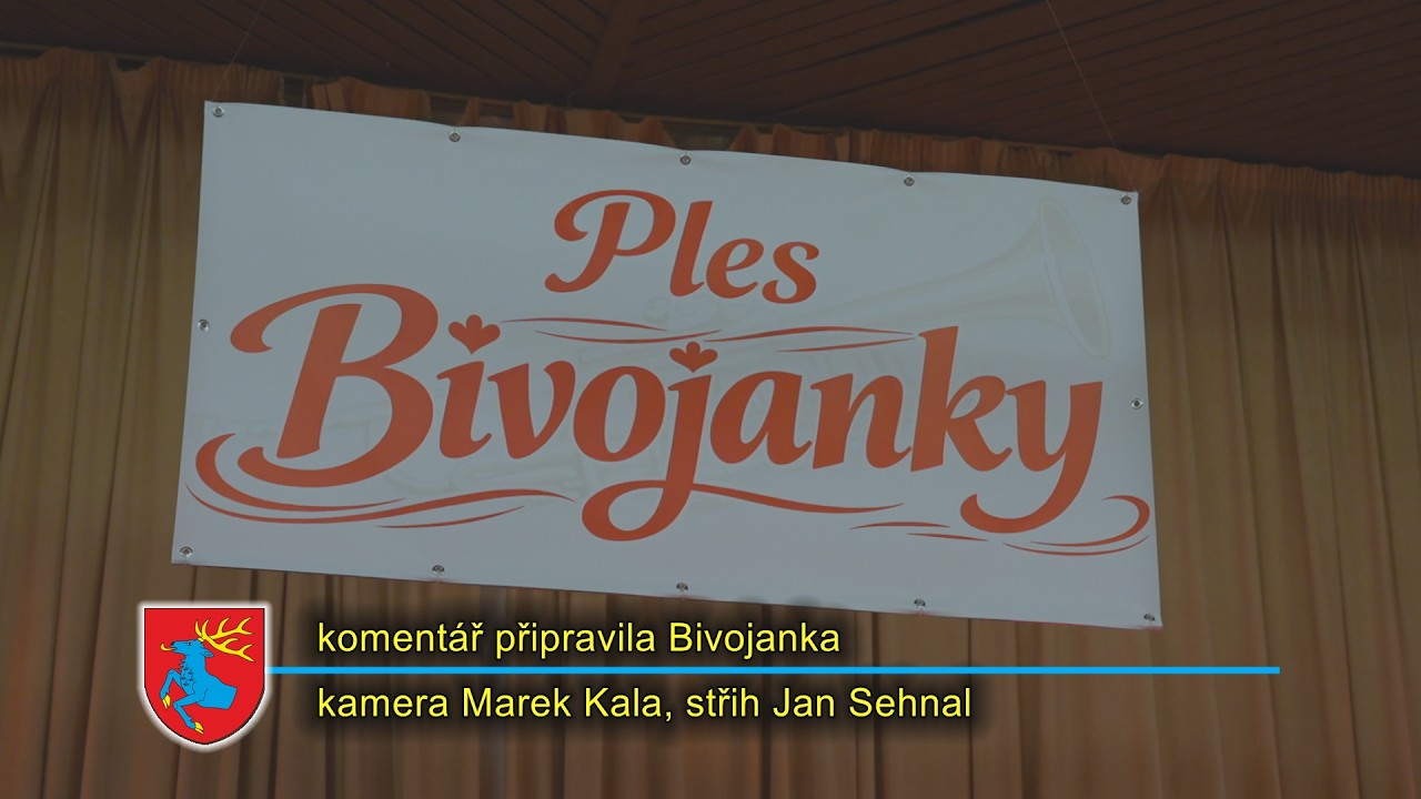 26 . Ples Bivojanky 2026   7 min. + celá scénka