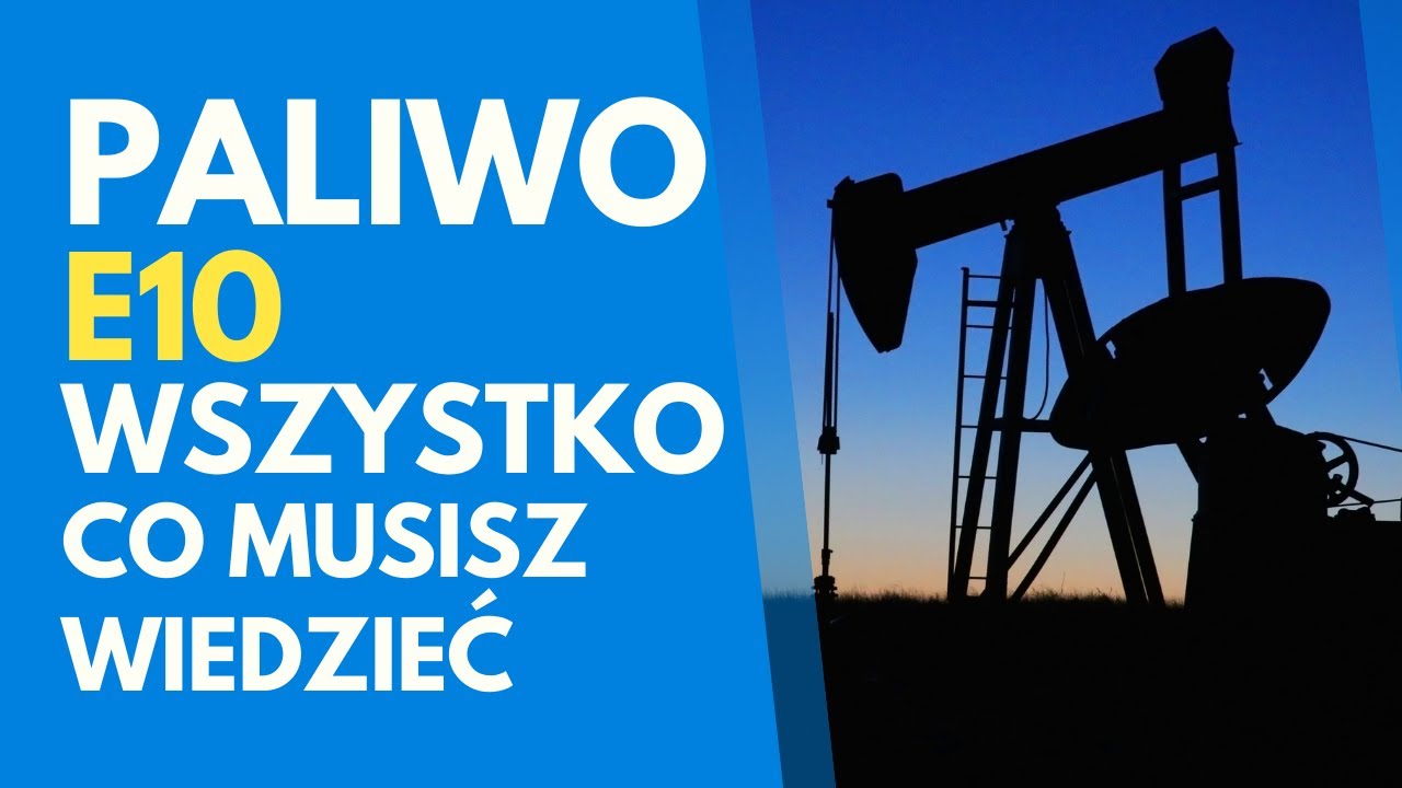 Paliwo E10 w Polsce: Co Musisz Wiedzieć?
