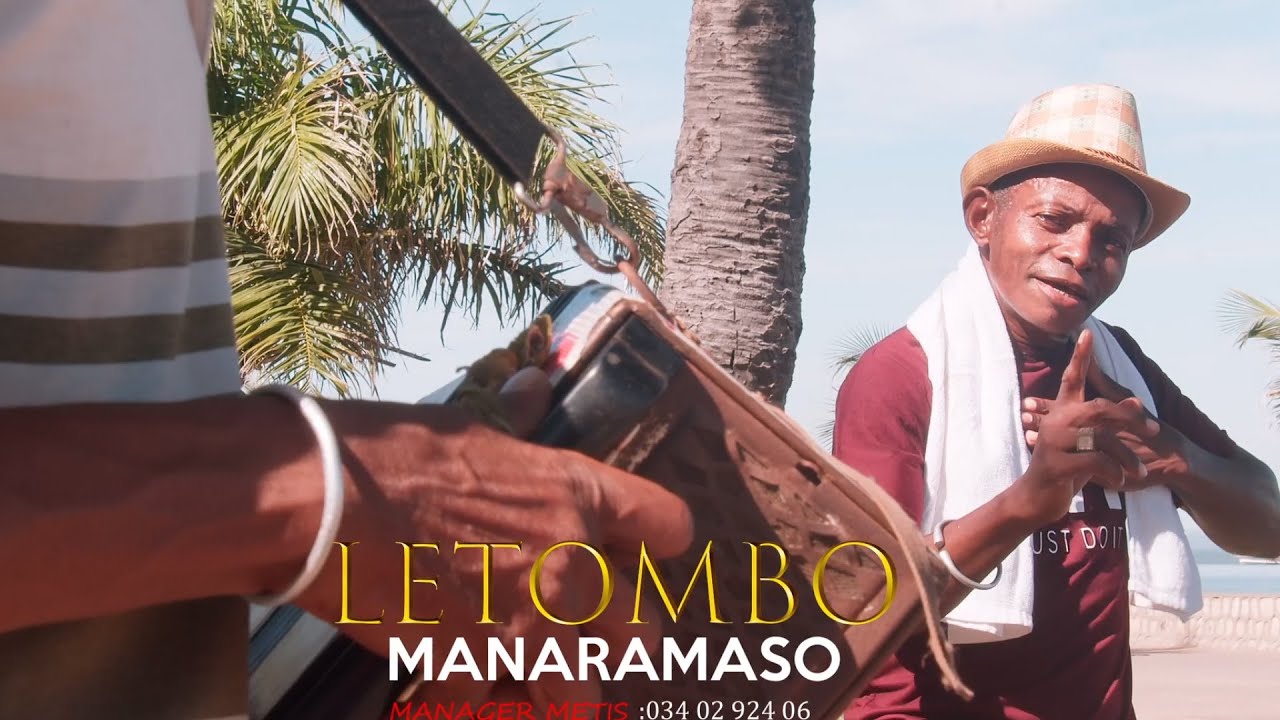 LETOMBO - MANARAMASO (Nouveauté Clip Gasy 2024)