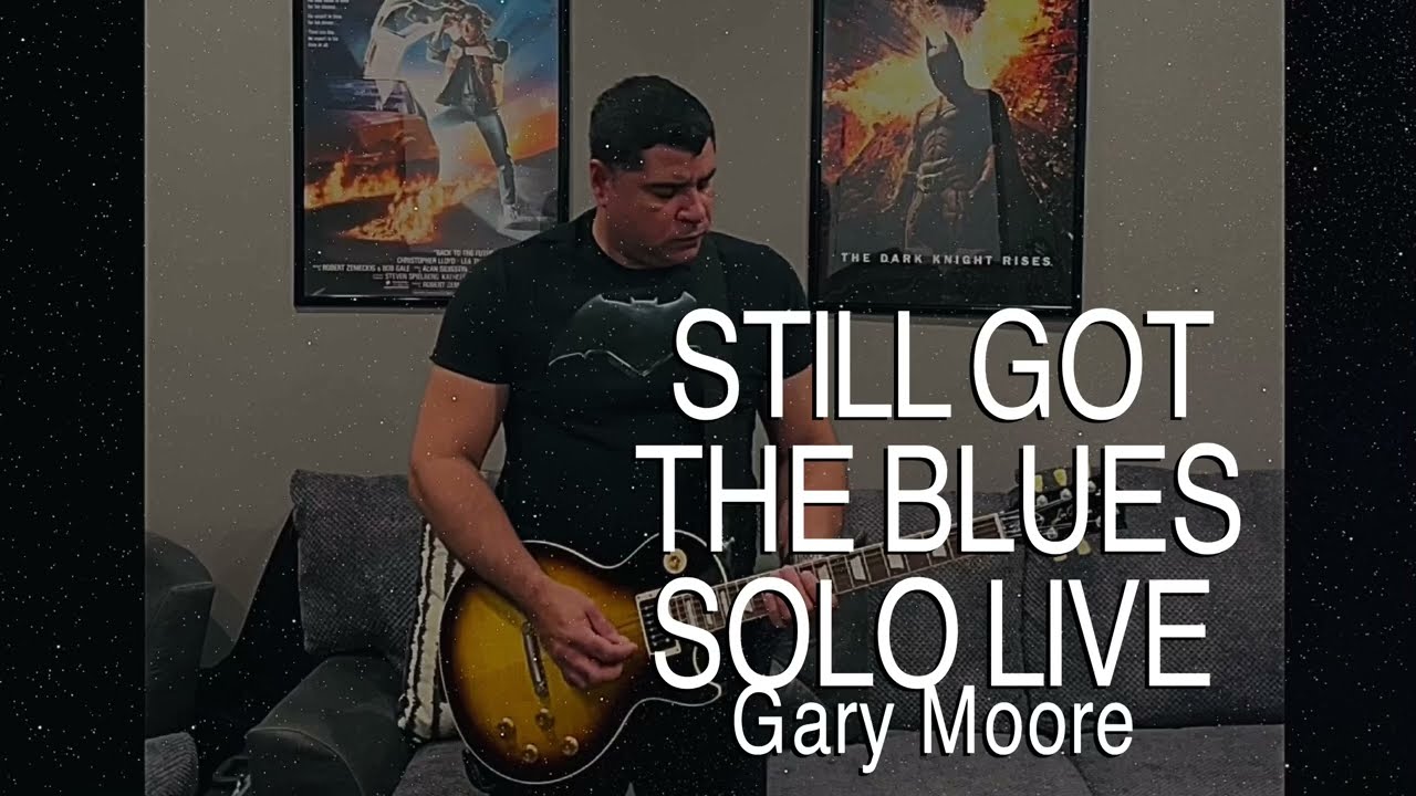 Still Got The Blues Live