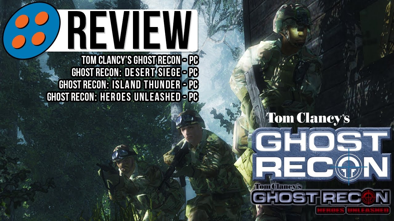 Ghost Recon, Desert Siege, Island Thunder, & Heroes Unleashed v1.0.0b9 Video Review
