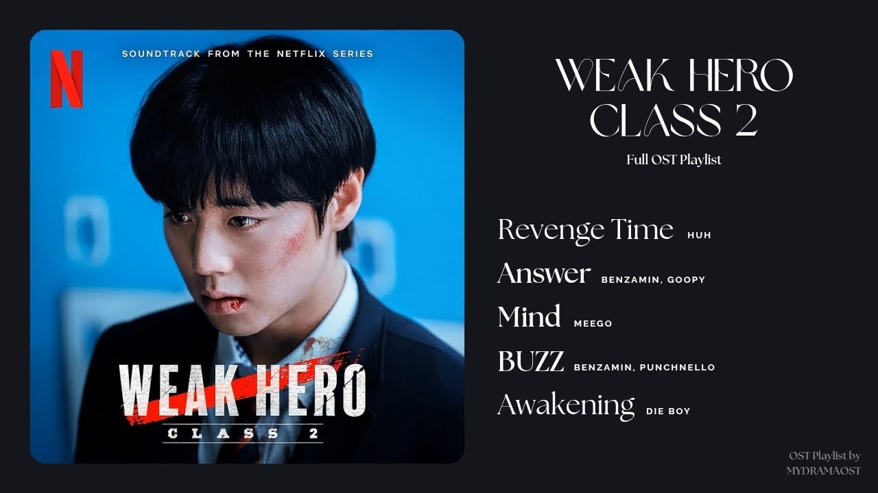 약한영웅 Class 2 (Weak Hero Class 2) Original Soundtrack Full Playlist