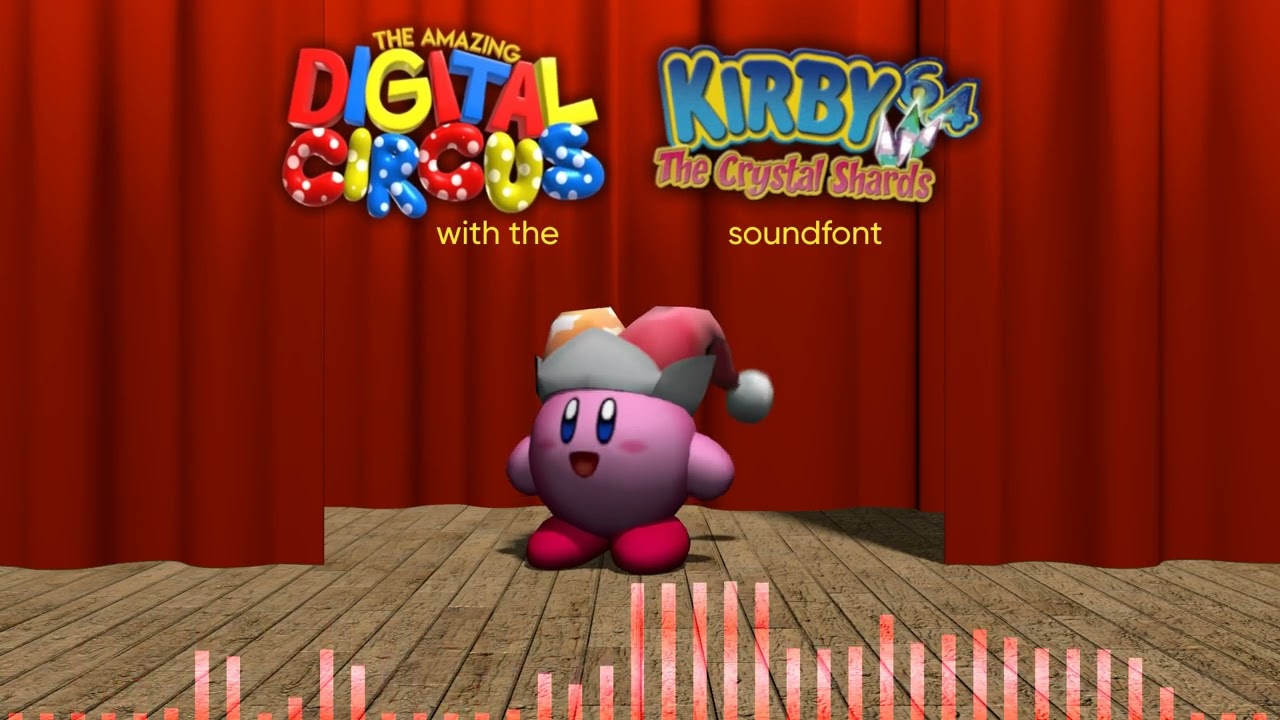 The Amazing Digital Circus theme song (Kirby 64 soundfont)