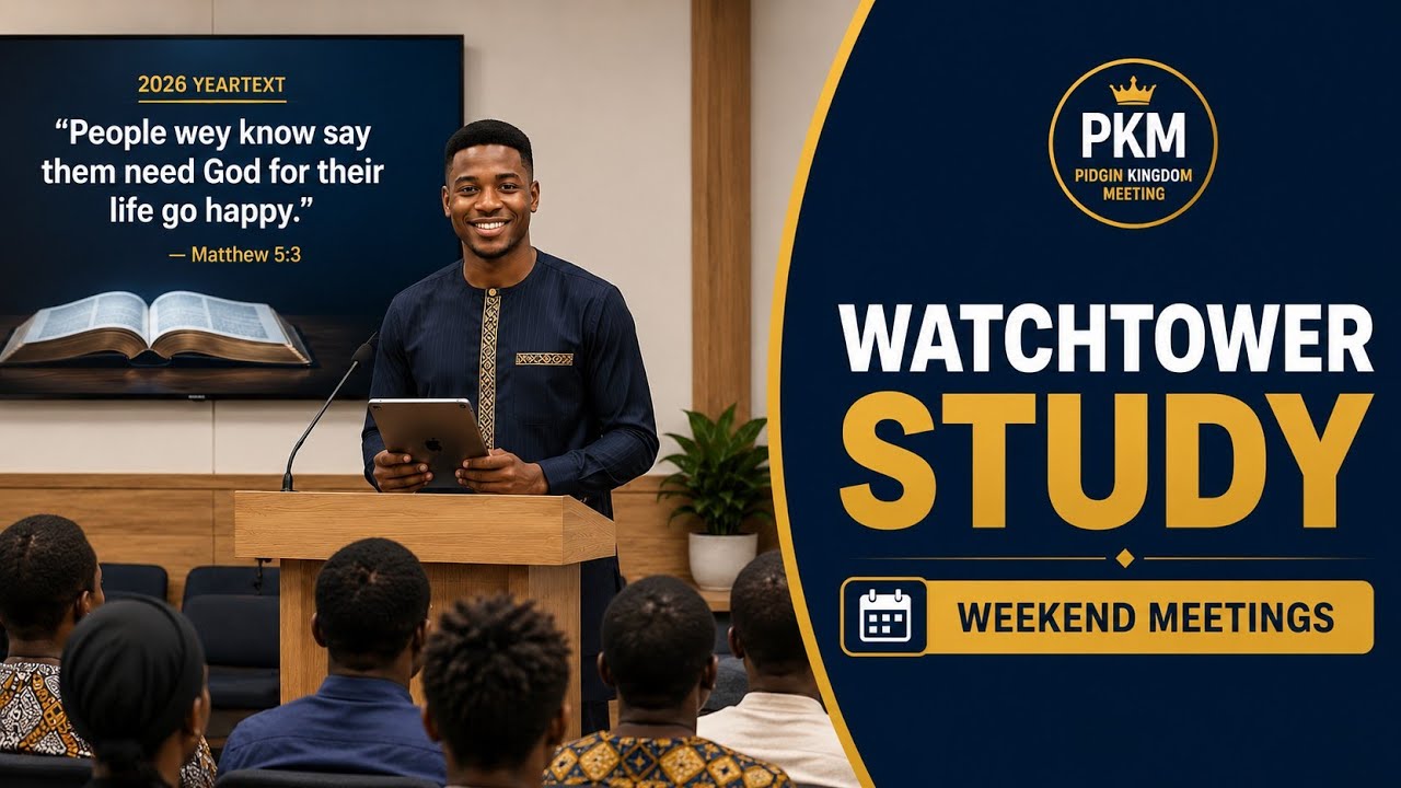 Watchtower Study Preparation (Pidgin)   July 6&ndash;12, 2026