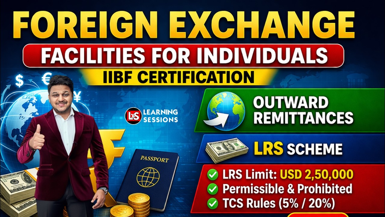 IIBF Foreign Exchange Facilities for Individuals | Outward Remittances & LRS Explained