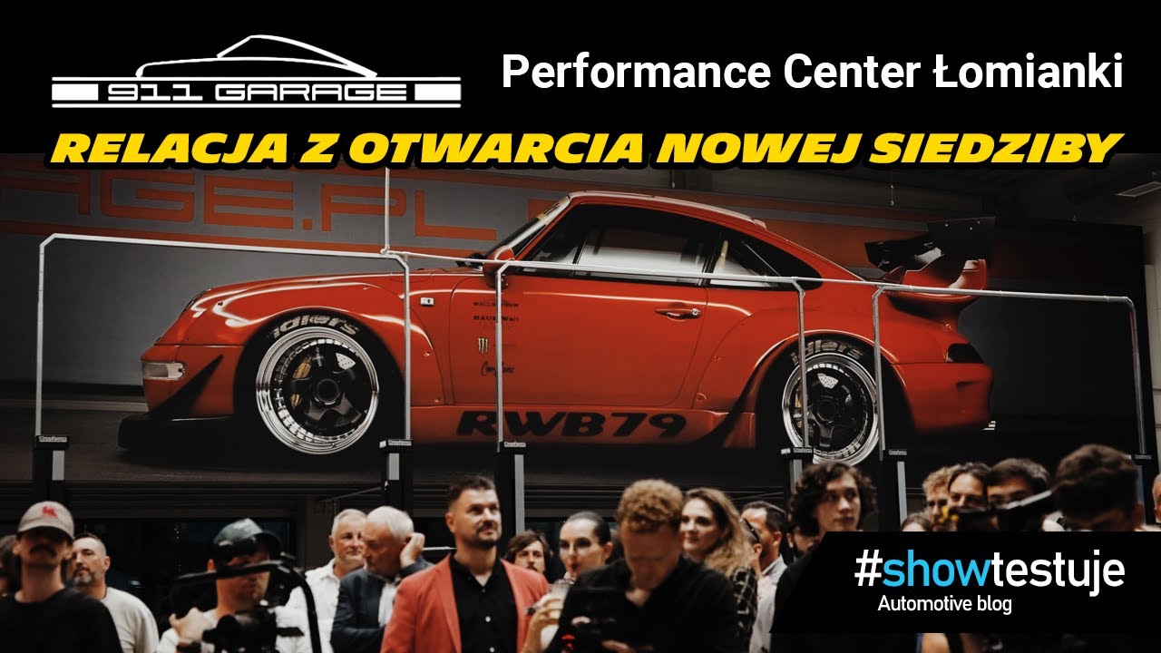 Otwarcie 911 Garage - Performance Center Łomianki | Relacja z eventu [ #showtestuje ] VLOG 4K