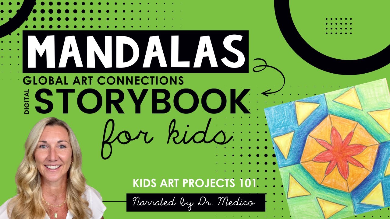 Mandalas Narrated Digital Storybook for Kids for Elementary Art Lessons