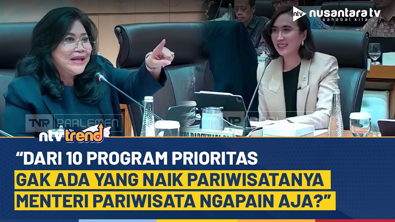 Menpar Widiyanti Kena Semprot DPR! Pariwisata Indonesia Gak Ada Yang Naik: Menterinya Ngapain Aja?