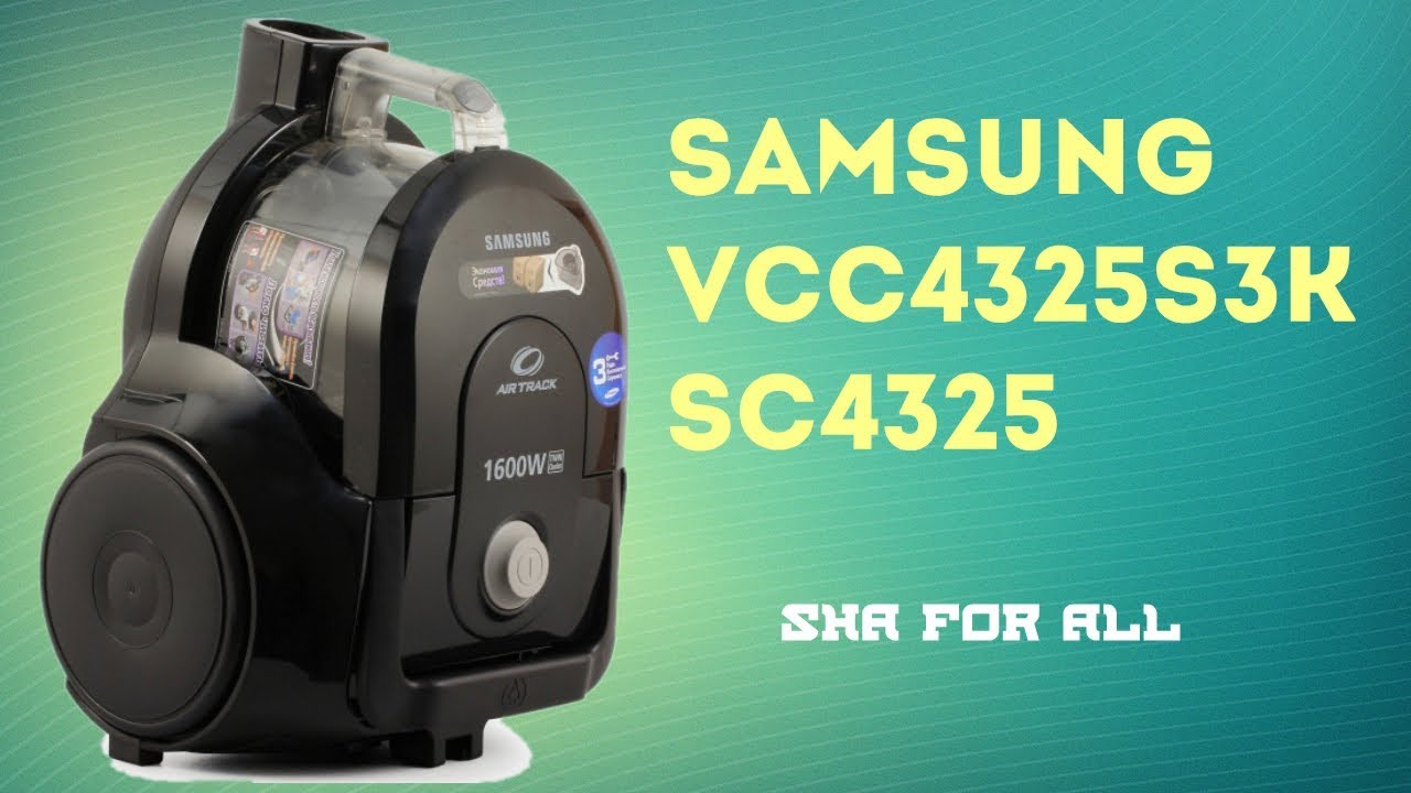 Пылесос без мешка SAMSUNG VCC4325S3K SBW SC4325  Характеристики Презентация