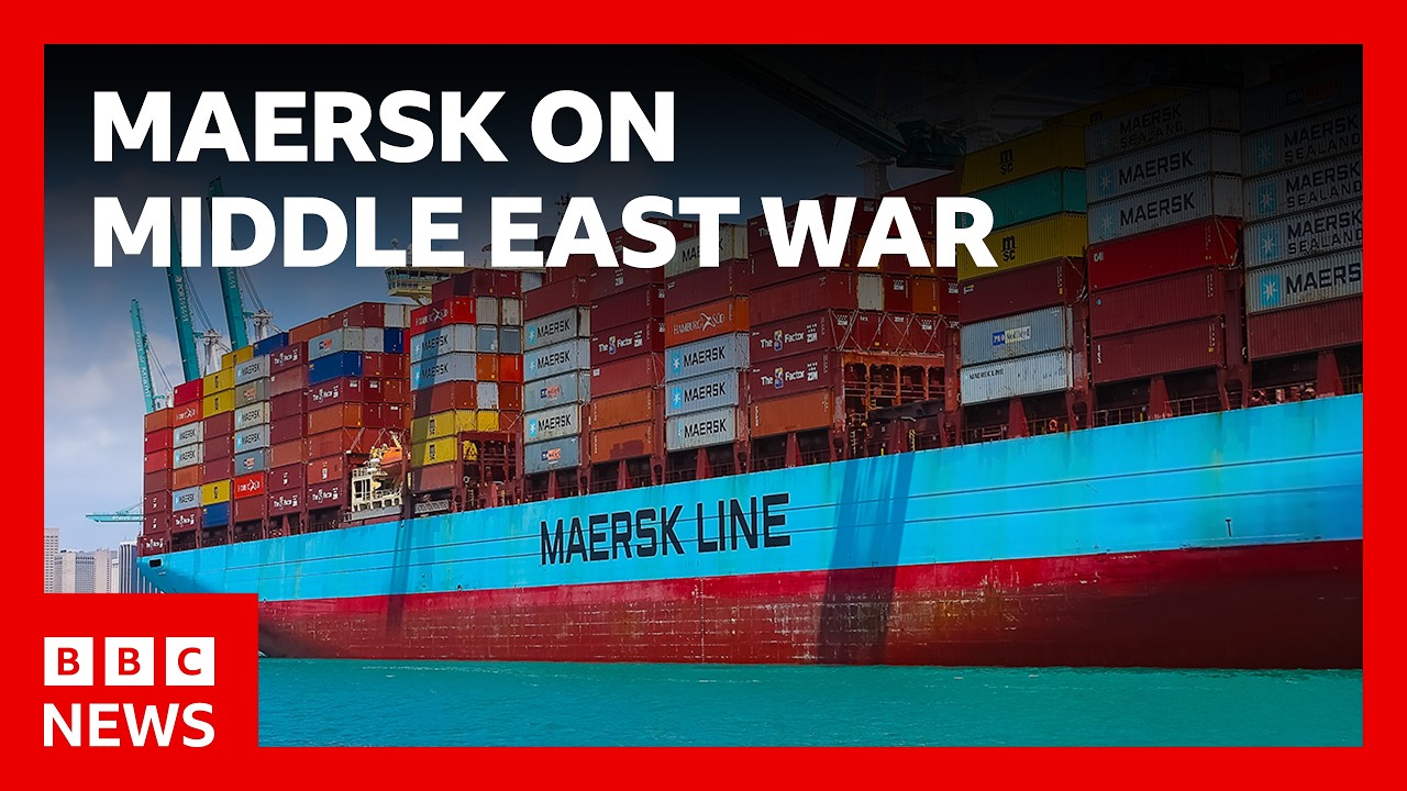 Disruption caused by Middle East war has a 'profound impact' on shipping -Maersk’s boss | BBC News