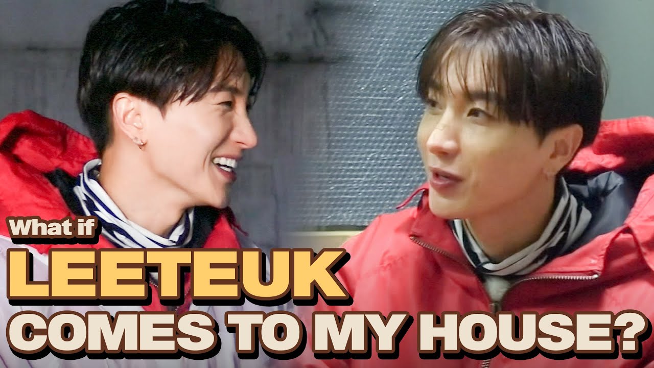 What if LEETEUK Comes to My house?! | Let's Eat Dinner Together