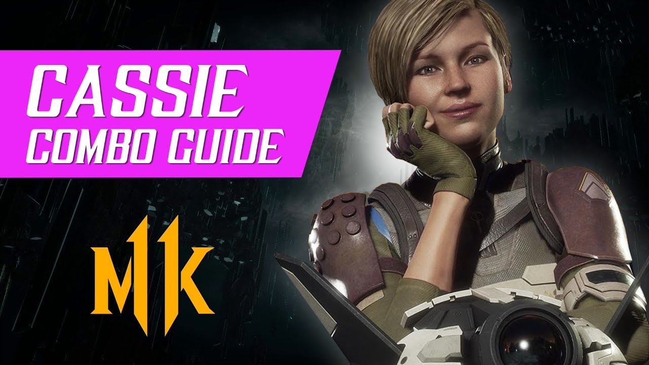 Cassie Cage Combo Guide (Tournament/Ranked) – Mortal Kombat 11