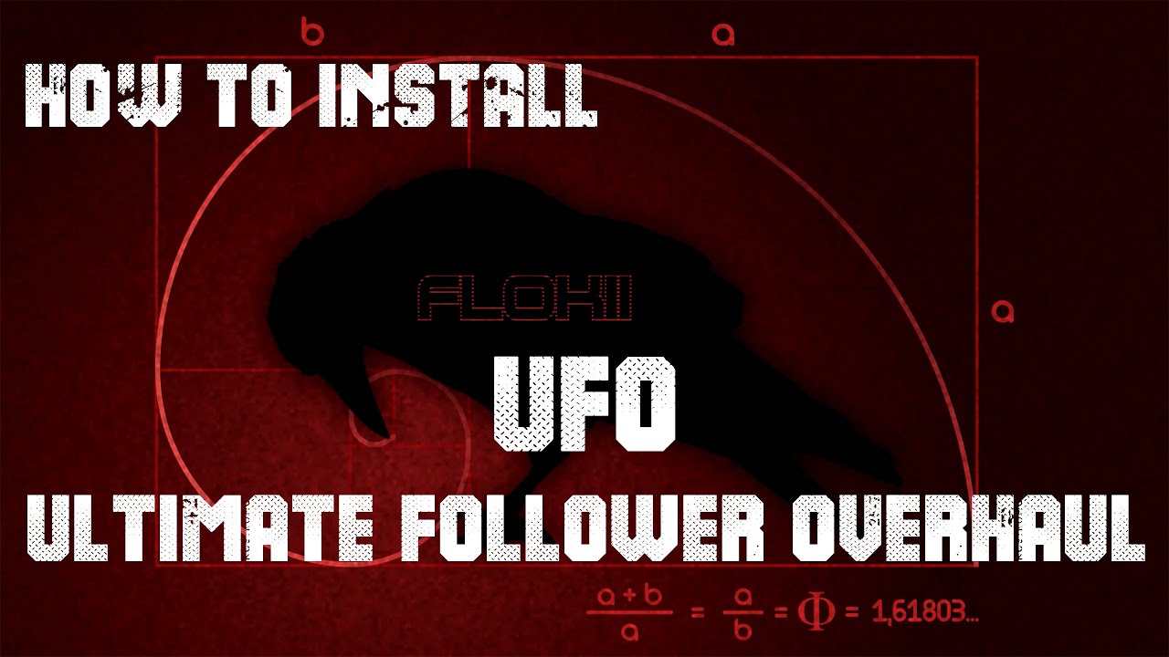 How To Install UFO - Ultimate Follower Overhaul