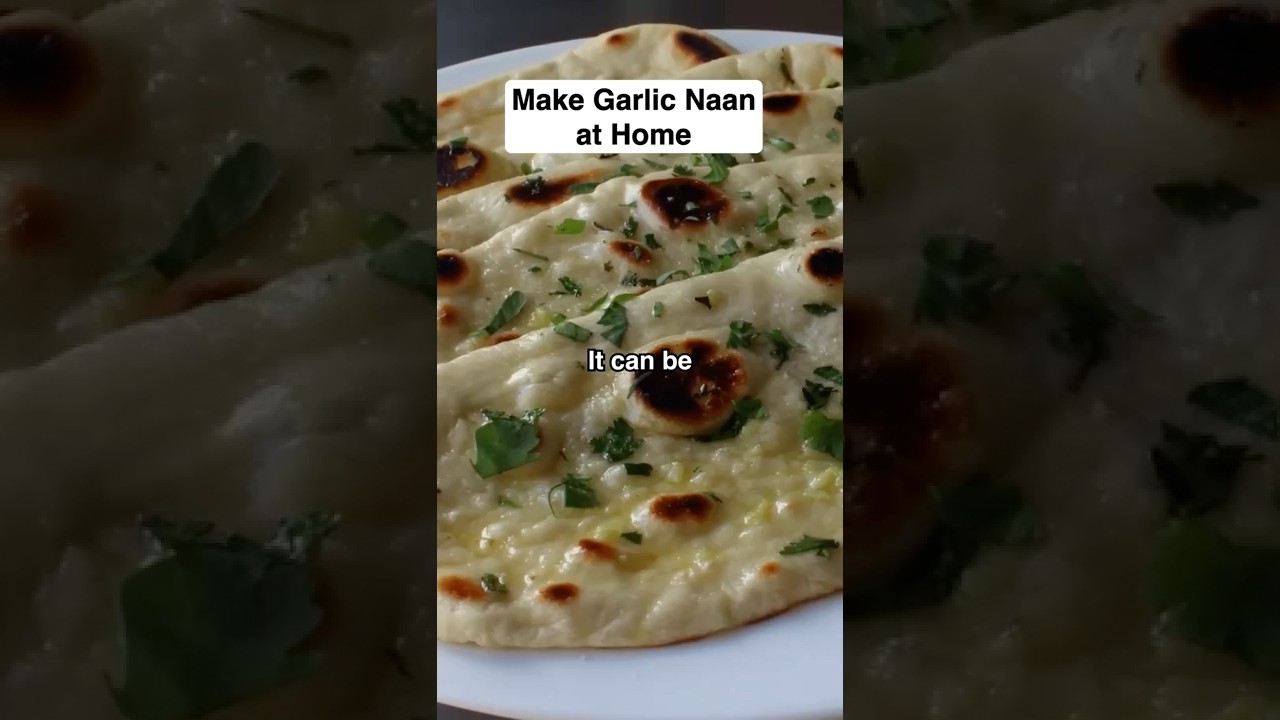 How to Make Garlic Naan at Home