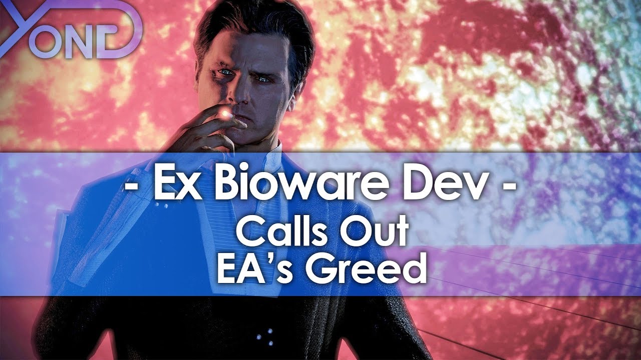 Ex Bioware Dev Calls Out EA's Greed