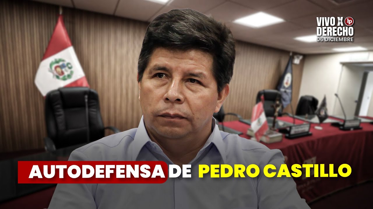 Autodefensa de Pedro Castillo en juicio por presunta rebeli&oacute;n
