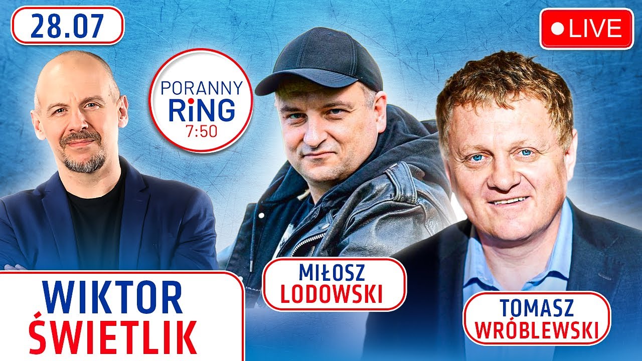 🔴 PORANNY RING 7:50 - MIŁOSZ LODOWSKI, TOMASZ WR&Oacute;BLEWSKI, WIKTOR ŚWIETLIK