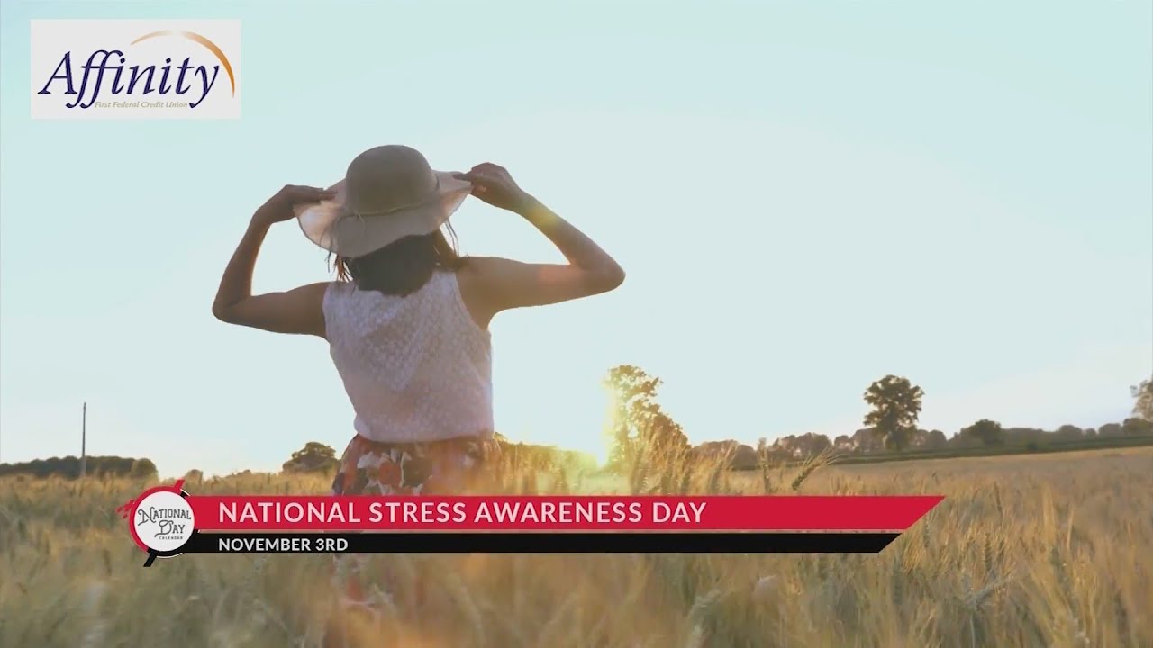 NATIONAL DAY CALENDAR: National Stress Awareness Day