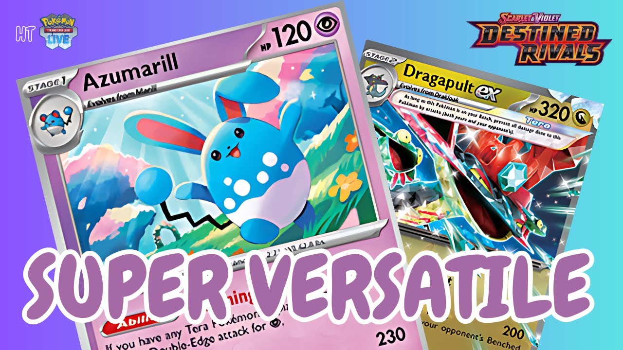 [PTCG Live] Supar Versatile Pair! Azumarill/Dragapult Decklist + Gameplay