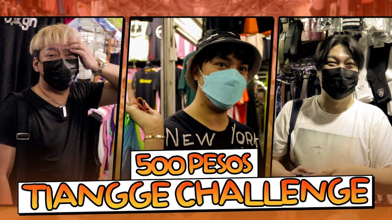 500 PESOS TIANGGE CHALLENGE (TIPID SHOPPING TAYO MGA KABBS) | BEKS BATTALION