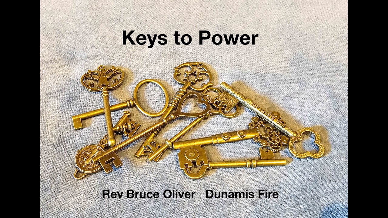Keys to Power - Rev Bruce Oliver