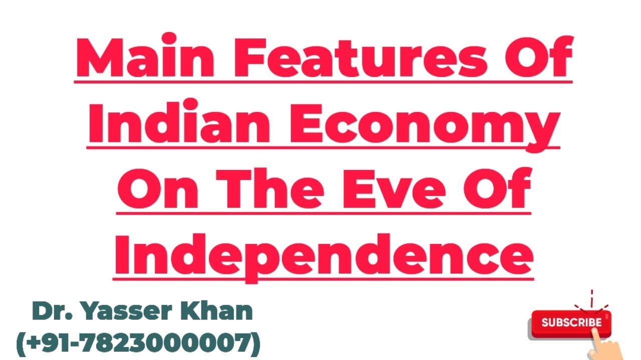 Main Features Of Indian Economy On The Eve Of Independence | Indian Economy | Economics | CUET UGC