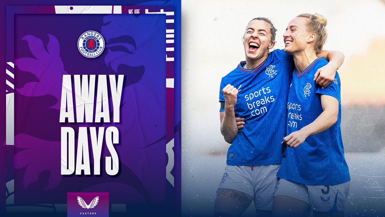 AWAY DAYS | Old Firm Wins | Celtic v Rangers Women | 23 Oct 2023