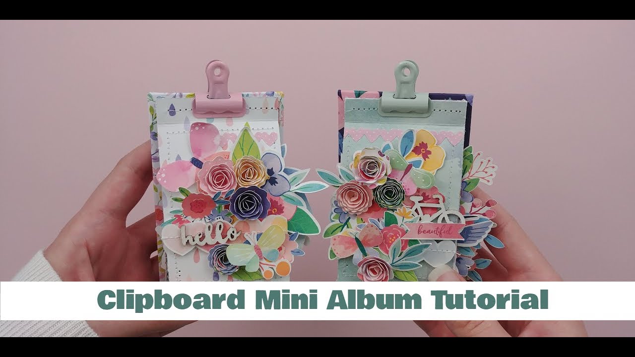 Clipboard Mini Album | Base Tutorial & Project Share