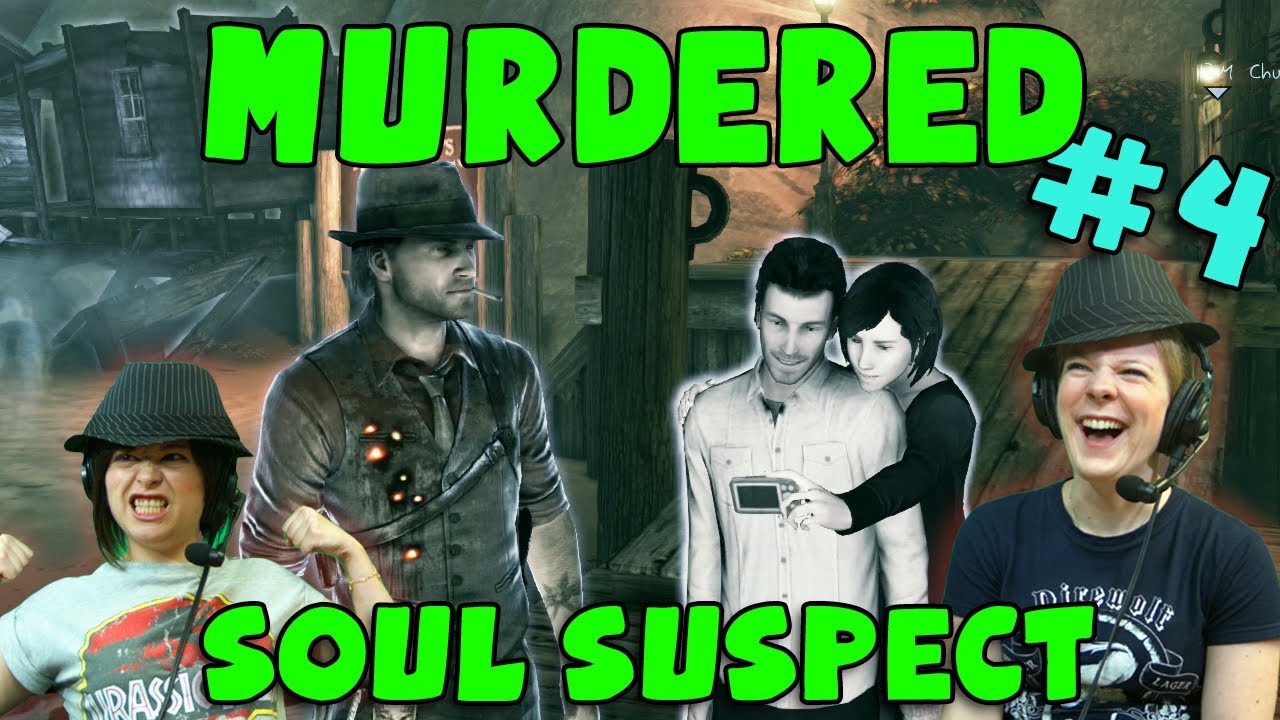 Murdered: Soul Suspect - Beach Babe (#4) with Hannah & Kim!