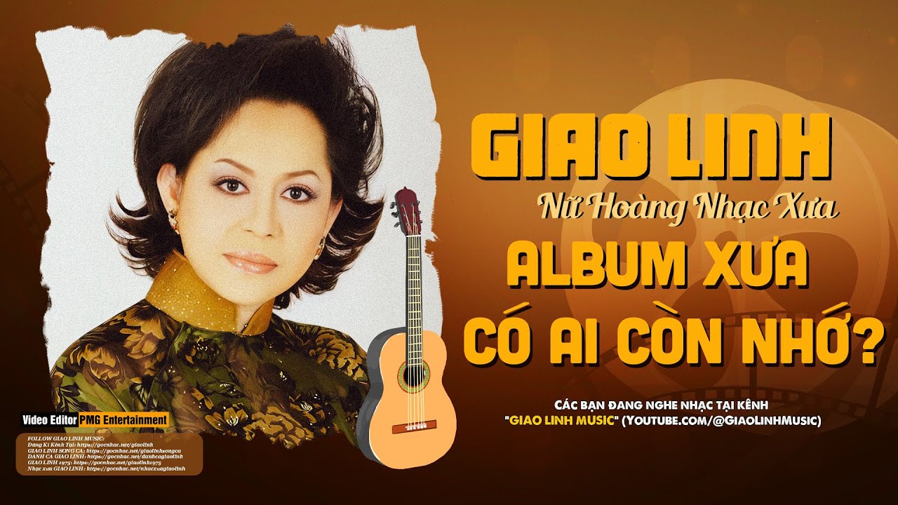 GIAO LINH NHẠC XƯA - Những Lời Này Cho Em, Tâm Sự Tình Yêu - Top Nhạc Xưa Được Yêu Thích Nhất