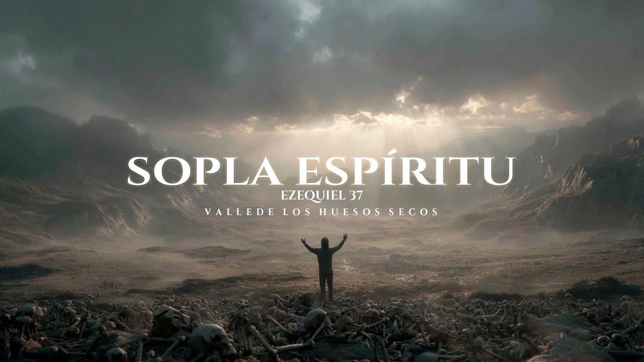 “Sopla, Espíritu de Dios | Adoración Profética Inspirada en Ezequiel 37 – JJared Worship”