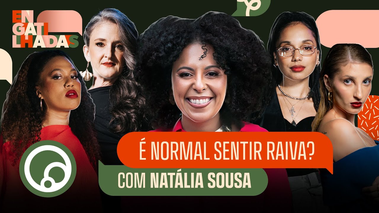 POR QUE ESCONDEMOS NOSSOS SENTIMENTOS RUINS? com Natália Sousa | Engatilhadas na DiaTV T2EP11