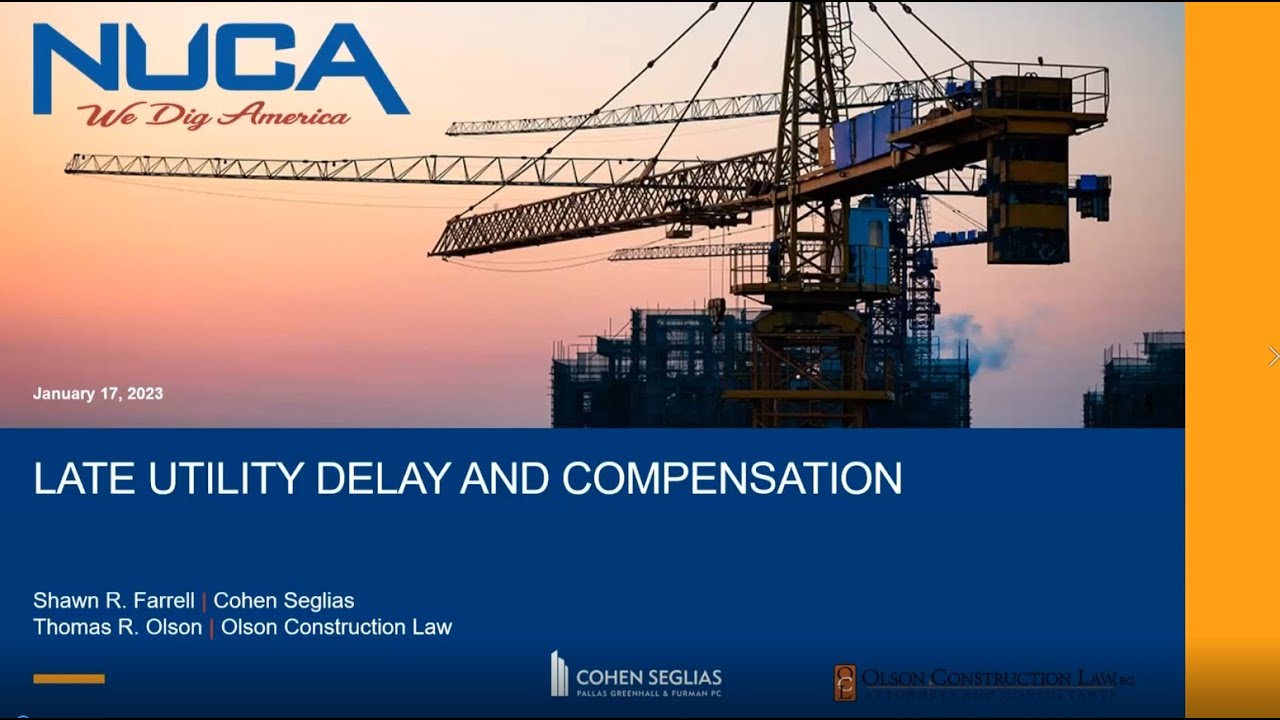 Construction Law Webinar: Late Utility Delay and Compensation