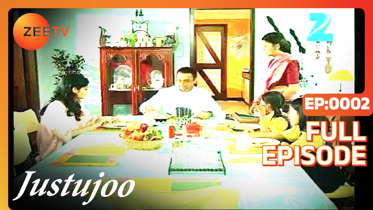 Justujoo - Full Ep - 2 - Zee TV