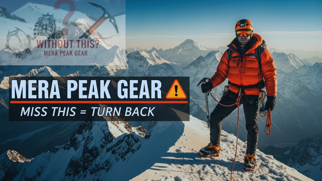 Mera Peak Nepal | Gear Mistakes That Can Kill Your Summit ❌😱
