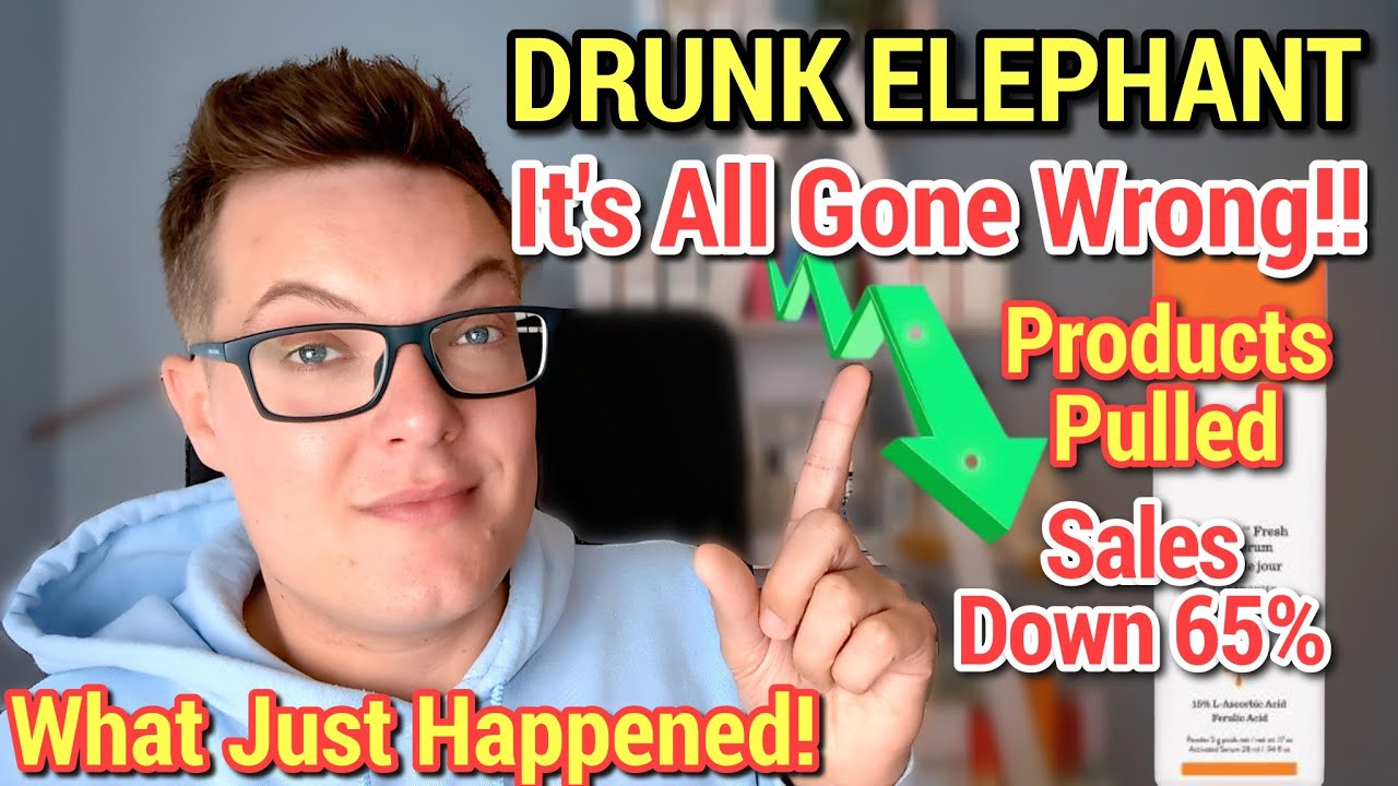 The End Of DRUNK ELEPHANT - The Skincare Brand That Just Got It Wrong