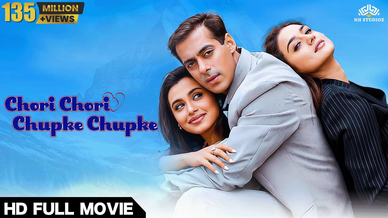 Chori Chori Chupke Chupke (Full Movie) | Salman Khan, Rani Mukerji, Preity Zinta | NH Studioz