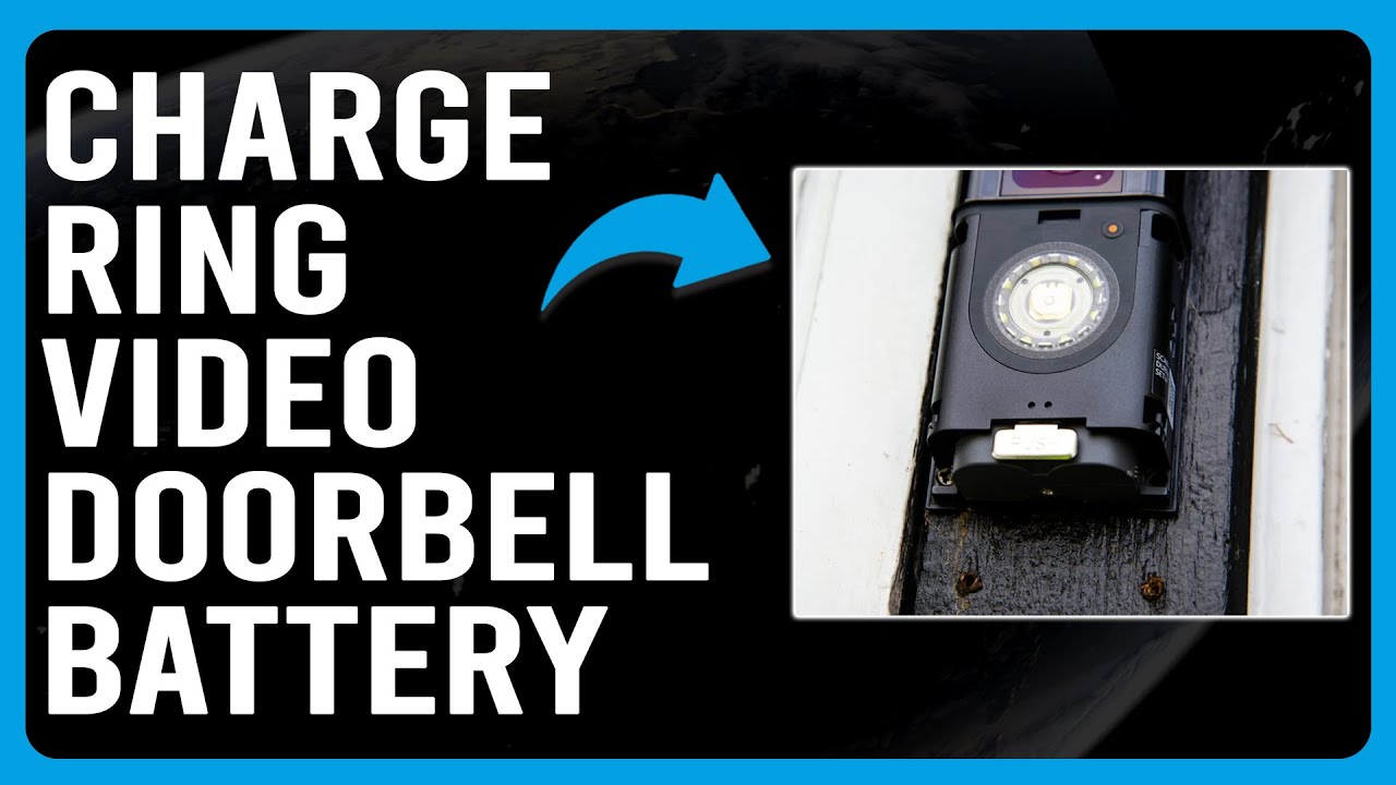 How To Charge Ring Video Doorbell Battery (How Long Does It Take To Charge Ring Doorbell Battery?)
