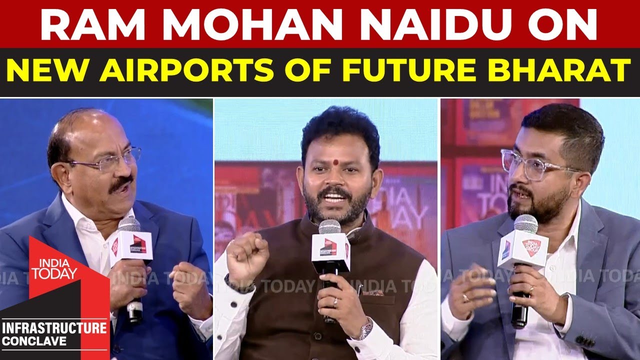 Ram Mohan Naidu On New Airports Of Future Bharat | India Today Infrastructure Conclave