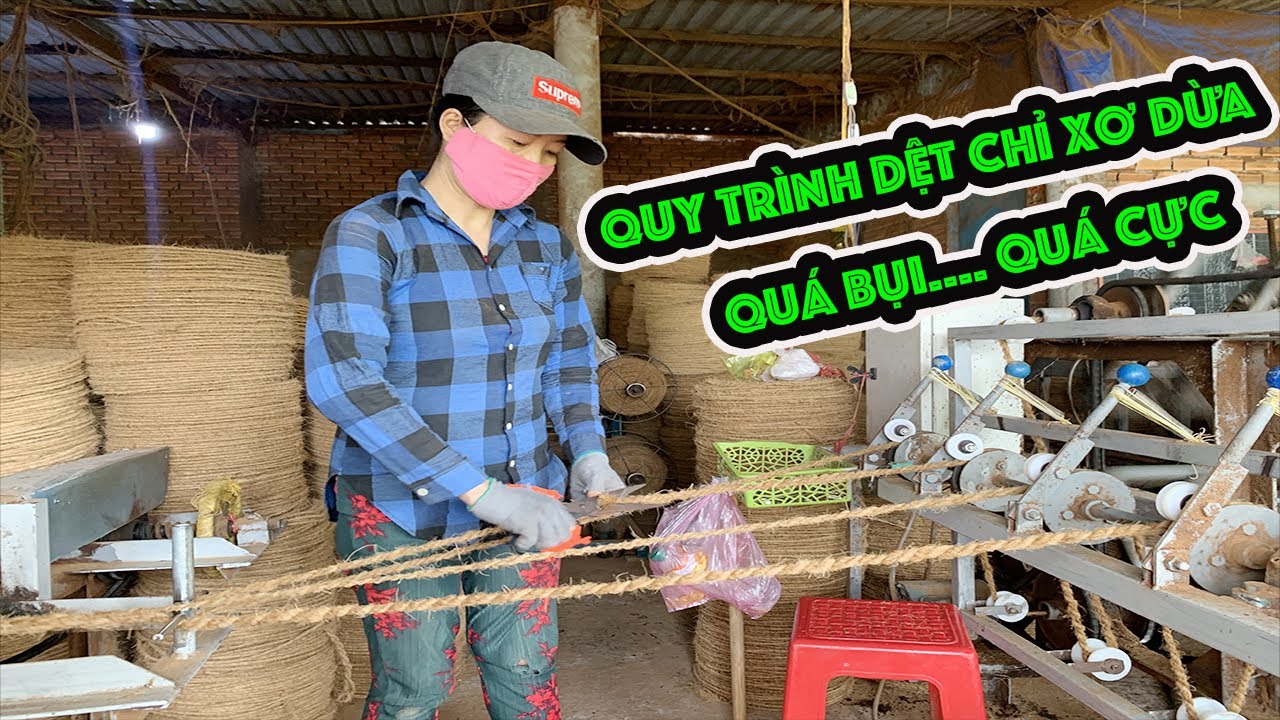 Độc đáo quy trình se chỉ xơ dừa vất vả của bà con Bến Tre
