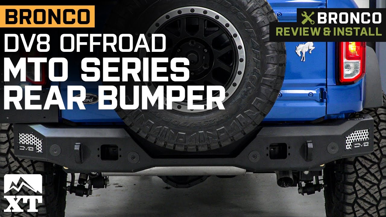2021-2022 Ford Bronco DV8 Offroad MTO Series Rear Bumper Review & Install