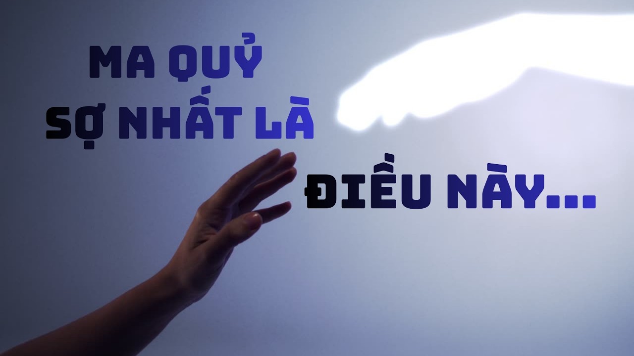 Ngày 21 - Ma Quỷ Sợ Nhất Điều Này...