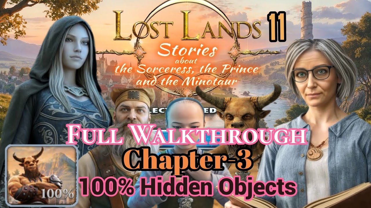 Lost Lands 11. Chapter-3 Stories about Sor... Full walkthrough with all Hidden Objects and morphing.