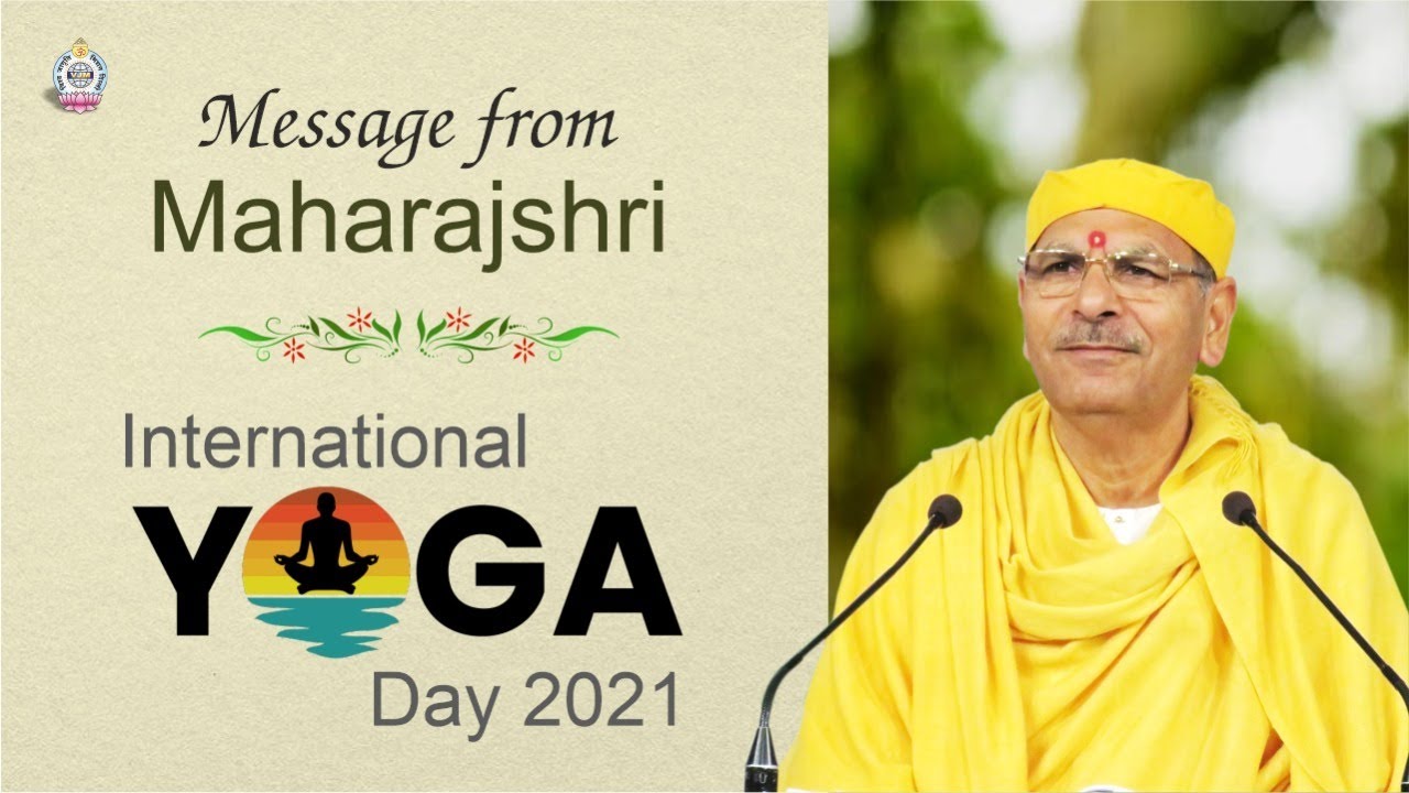 International Yoga Day 2021 ||  Yoga for Wellness || Sudhanshu ji Maharaj || Vishwa Jagriti Mission