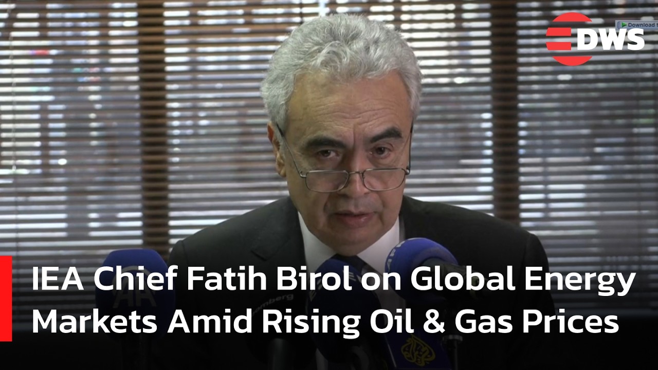 FULL REMARKS: IEA Chief Fatih Birol on Global Energy Markets Amid Rising Oil & Gas Prices | AF15
